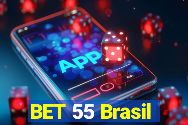 BET 55 Brasil